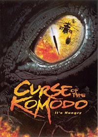 Curse of th e Komodo